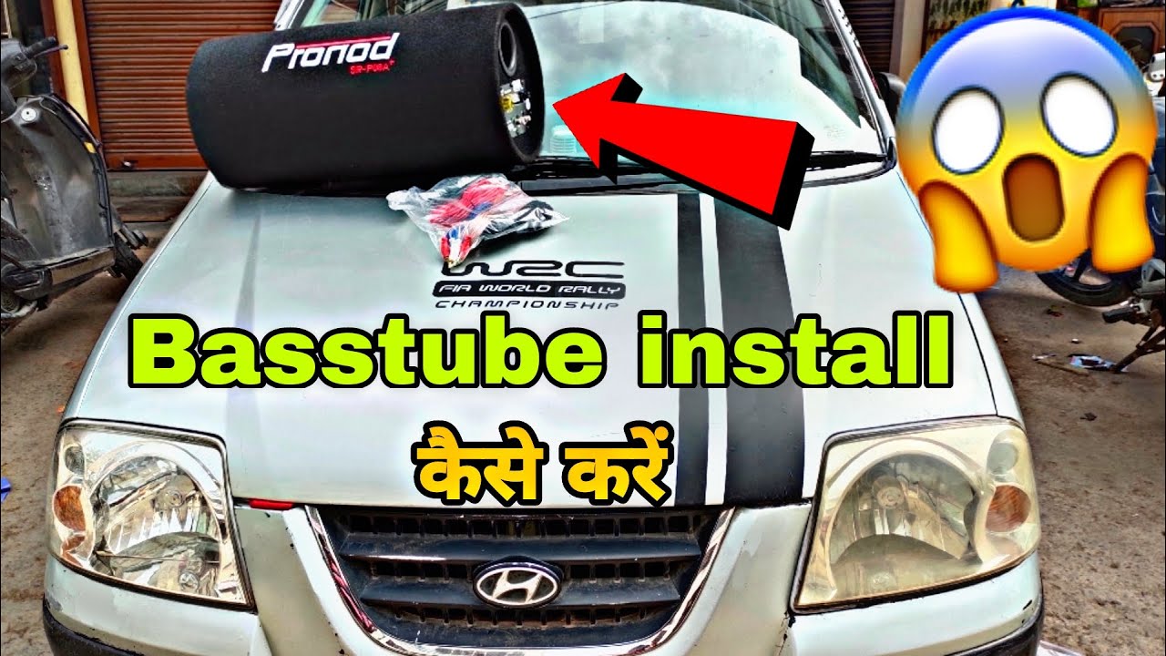 How to Install Basstube in Santro | Basstube with Amplifier Installation | saleem ki gali