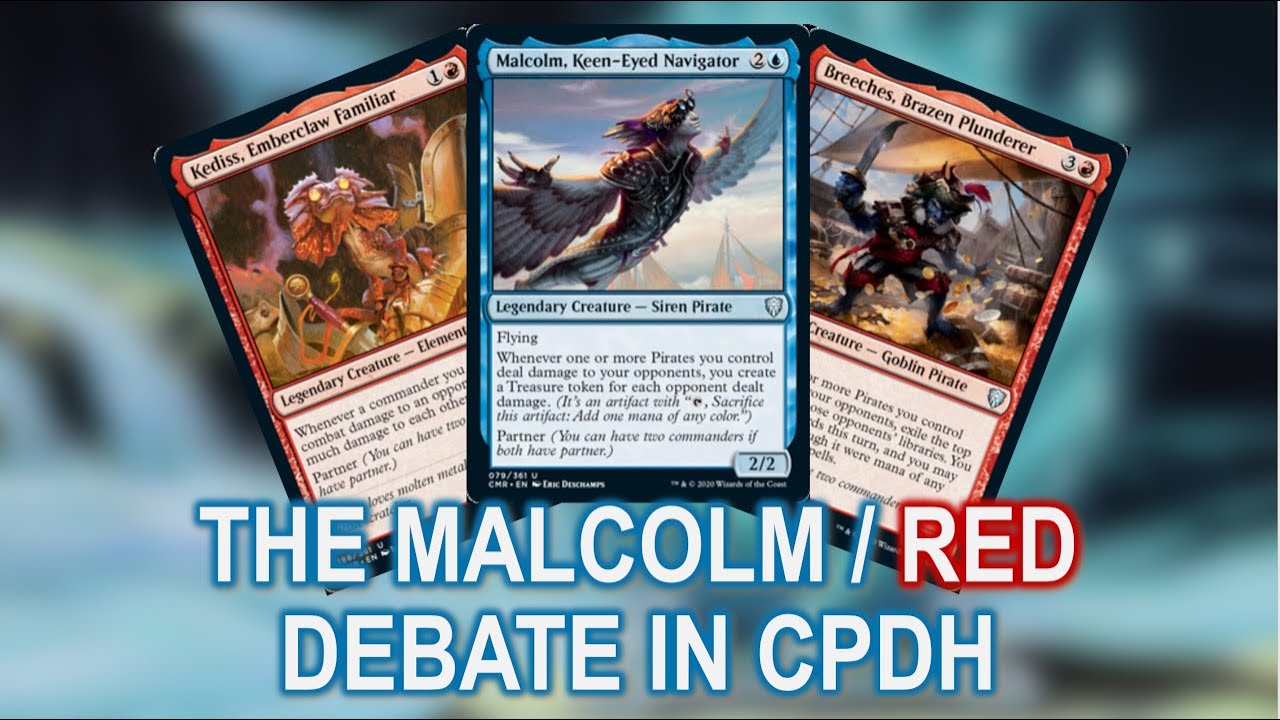 The Malcolm / Red Debate in Competitive Pauper EDH