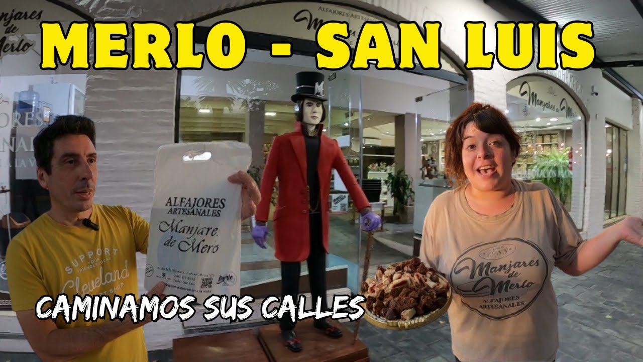 DESCUBRIENDO la vida LOCAL en las Calles de MERLO | San Luis. #Centro #CascoHistorico. CAPÍTULO 6