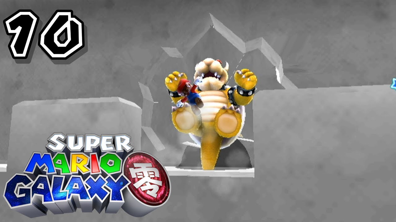 Super Mario Galaxy 零 Zero - Part 10: Bowser in the Dark World