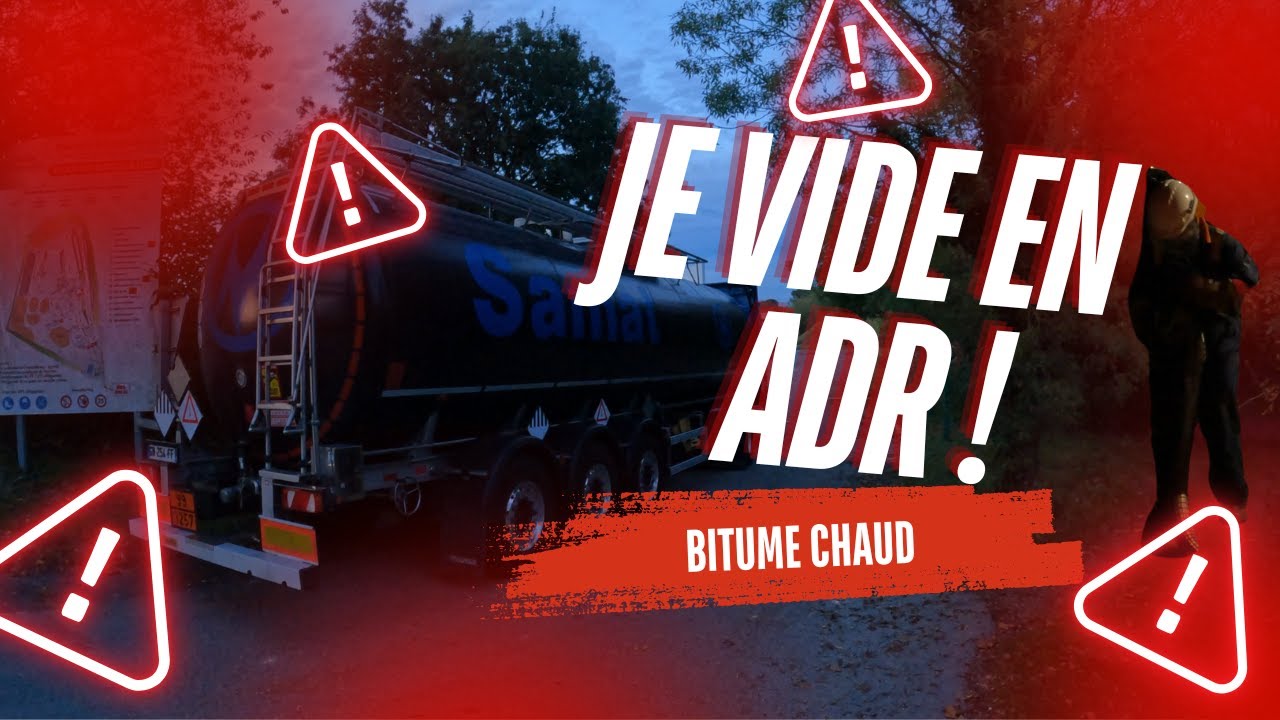 LIVRAISON EN MATIÈRES DANGEREUSES (BITUME CHAUD)