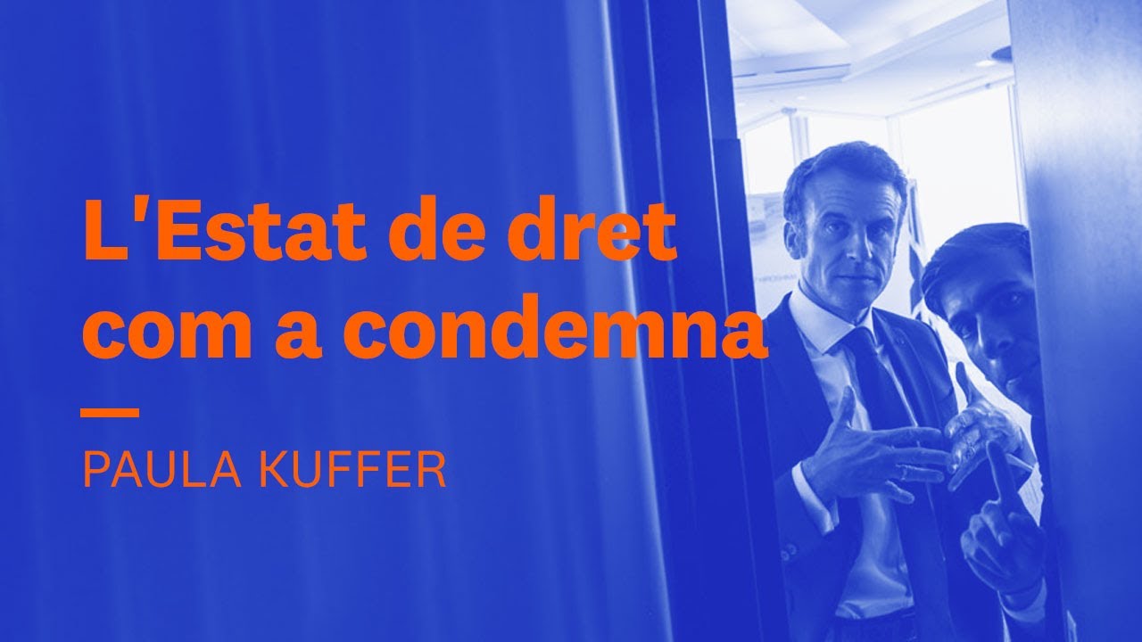 L'Estat de dret com a condemna. Paula Kuffer | Instàncies de violència #1