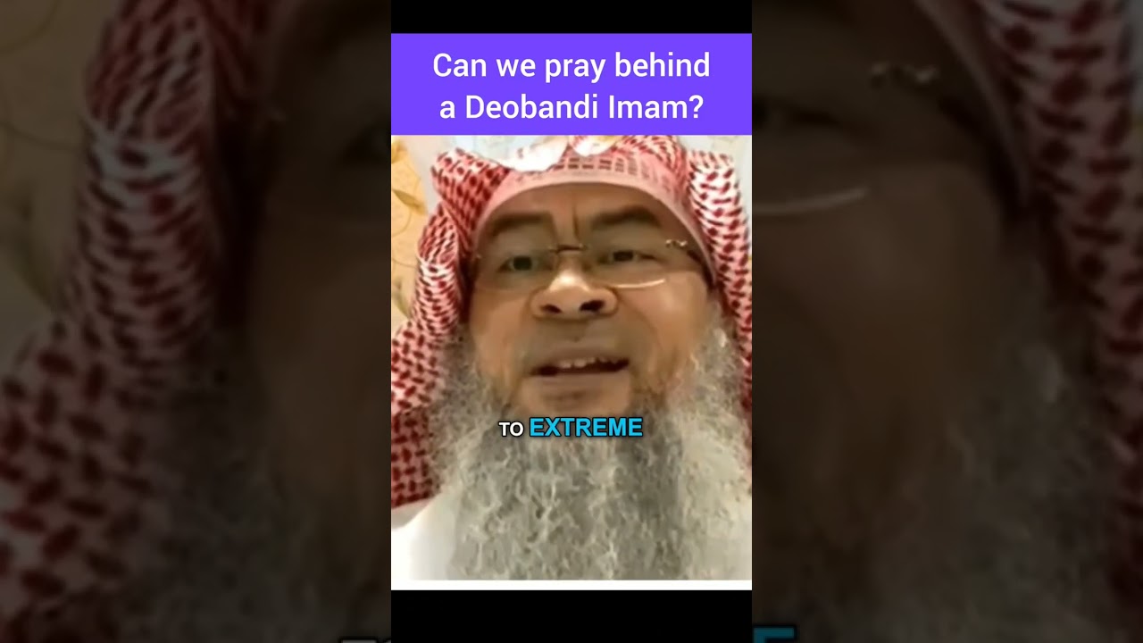 Can we pray behind a deobandi or barelvi imam? #Assim #innovation #shirk #assim assim al hakeem