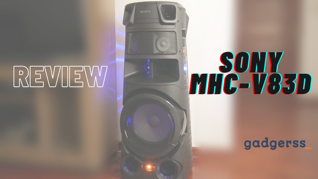 Reseña del sistema de sonido Sony MHC V83D (Review en español)