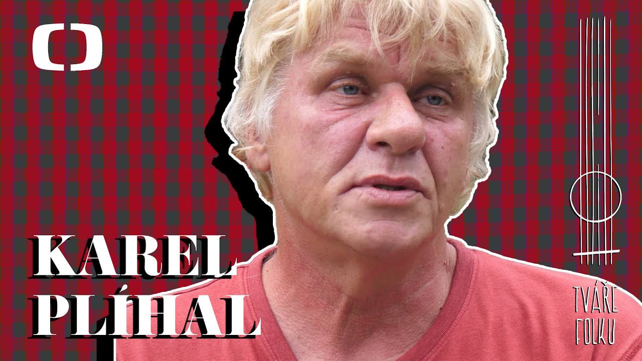 Tváře folku | Karel Plíhal