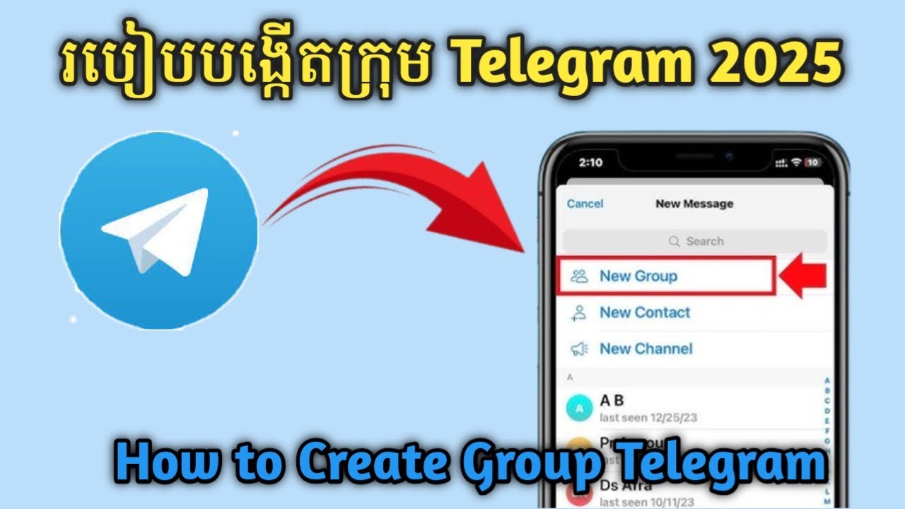របៀបបង្កើតគ្រុប Telegram ថ្មី 2025 - How to Create a Group in Telegram 2025