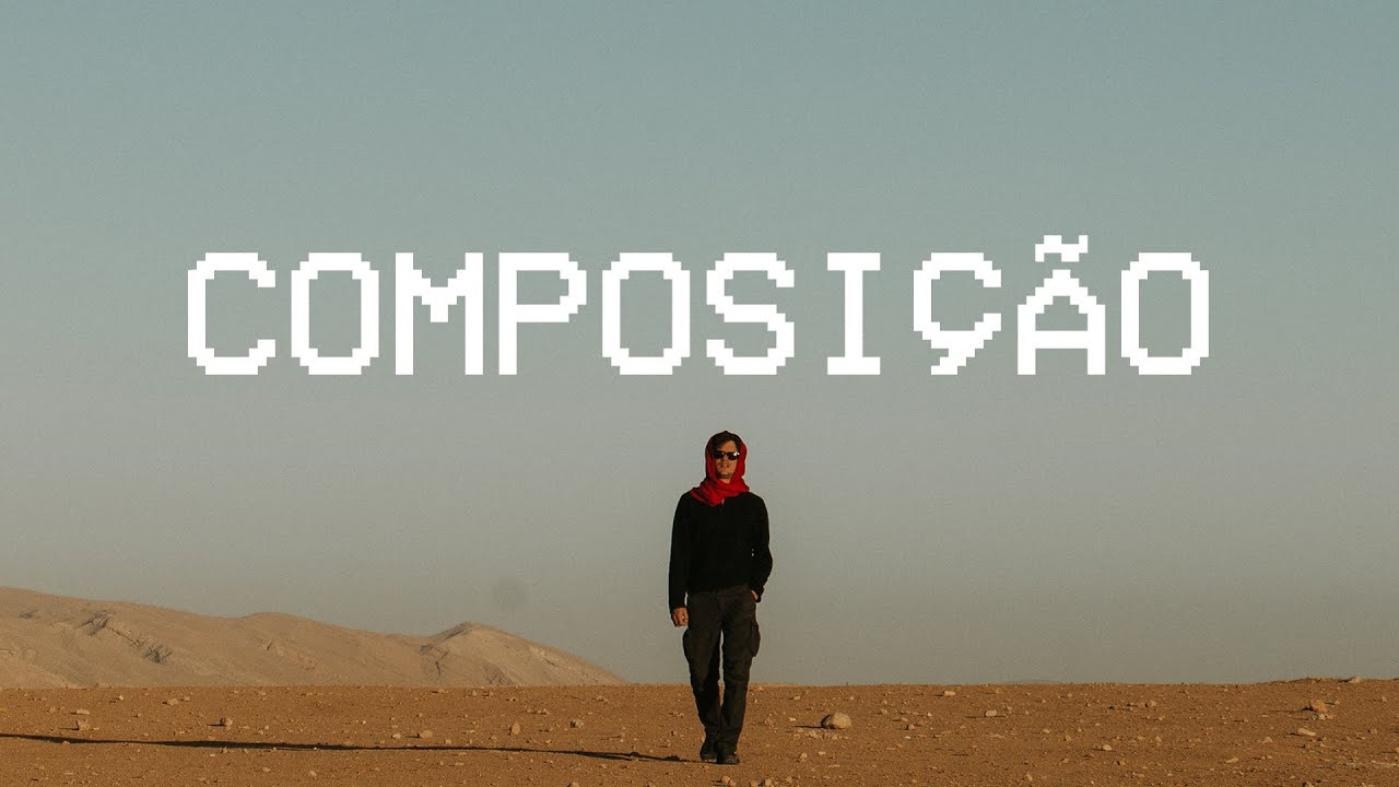 COMPOSIÇÃO 📸 dicas & regras de composição fotográfica