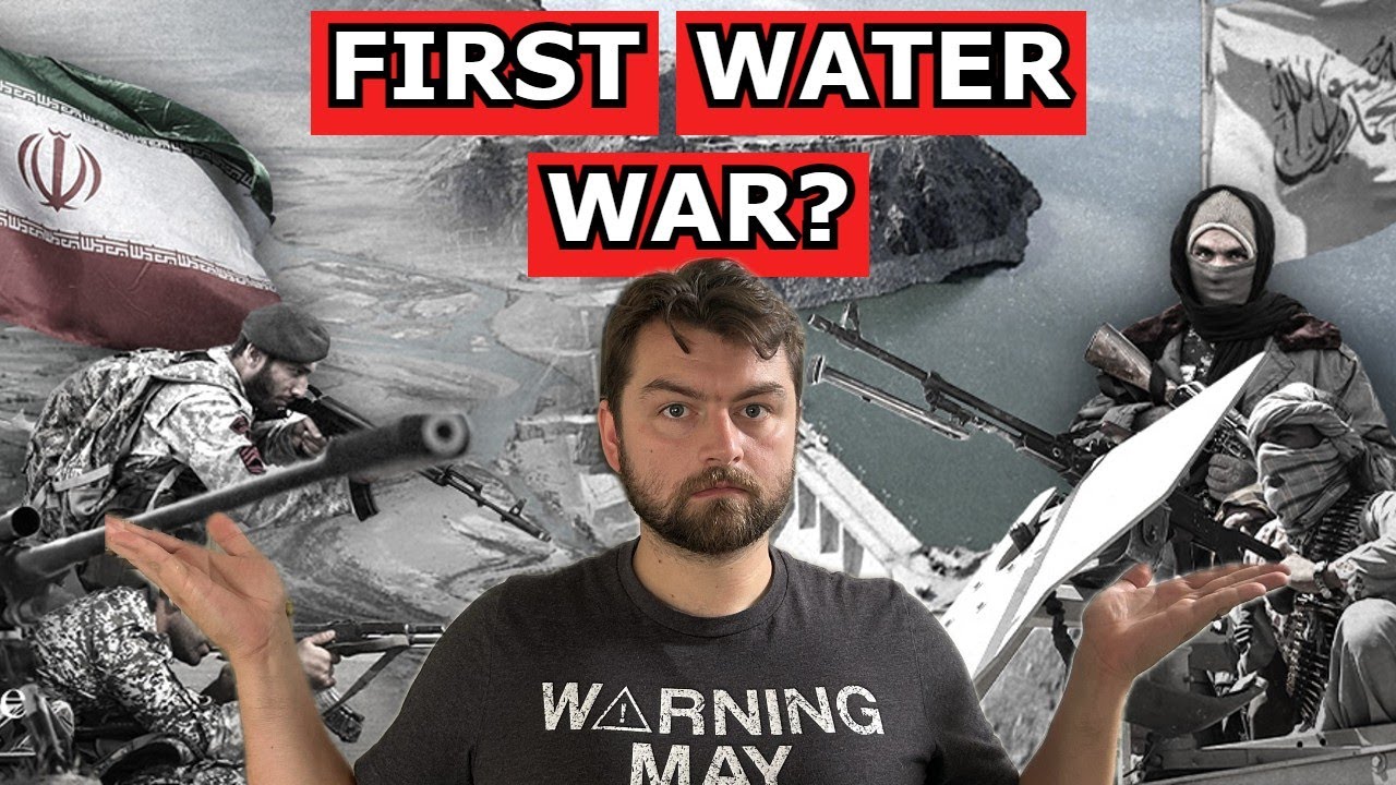 Will The Taliban Cause the Worlds First Water War?