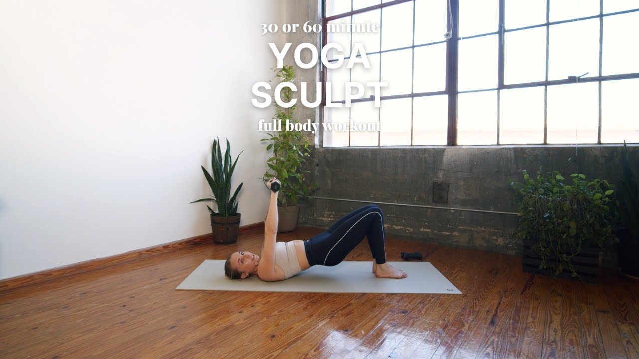 30 or 60 Minute Yoga Sculpt | sweaty vinyasa workout with weights