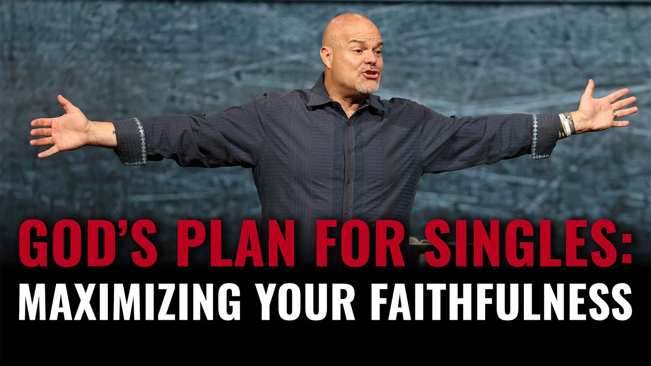 God’s Plan for Singles: Maximizing Your Faithfulness | Dr. Jeff Schwarzentraub | BRAVE Church