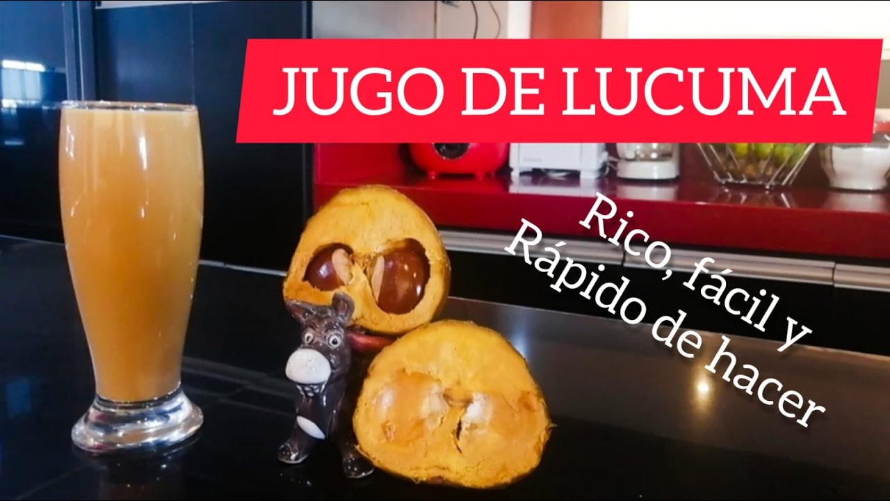 JUGO DE LUCUMA, rico, rápido y fácil de hacer