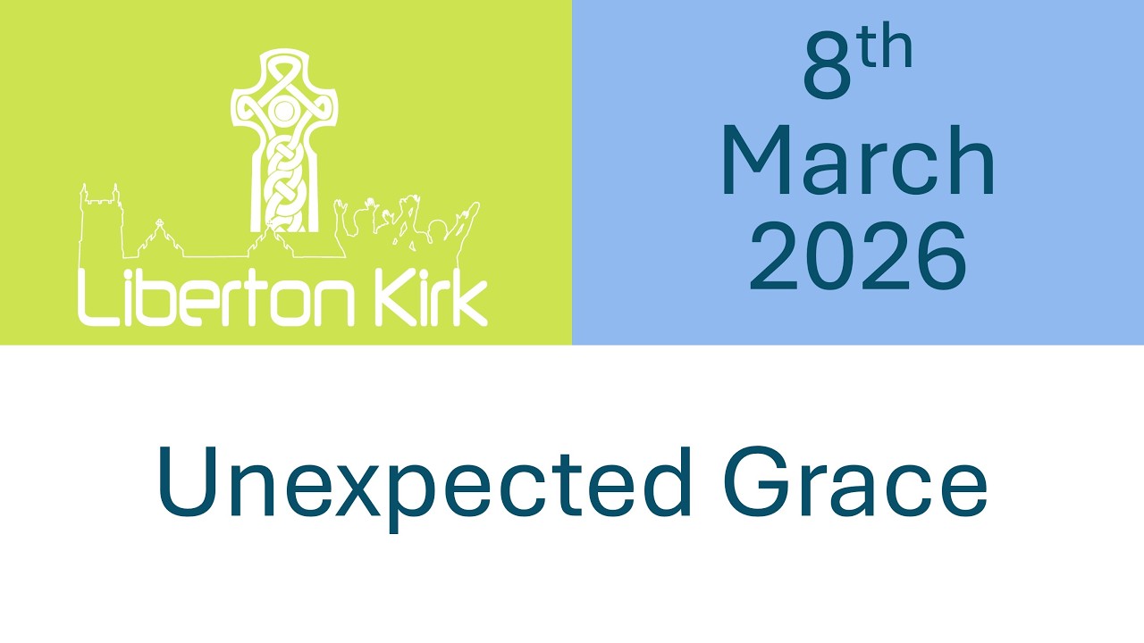 Sunday 8th March 2026 | Unexpected Grace - Romans 5:1-8,  John 4:5-14