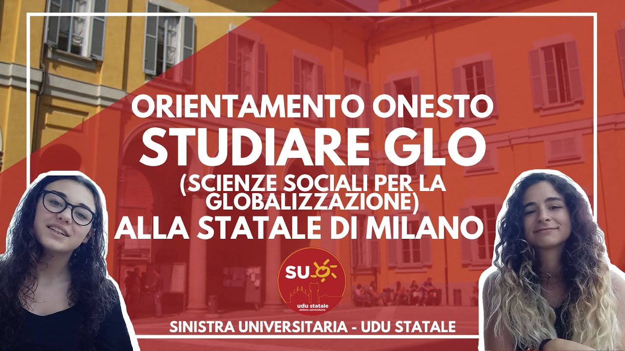 Studiare Scienze sociali per la globalizzazione alla Statale di Milano - Orientamento onesto
