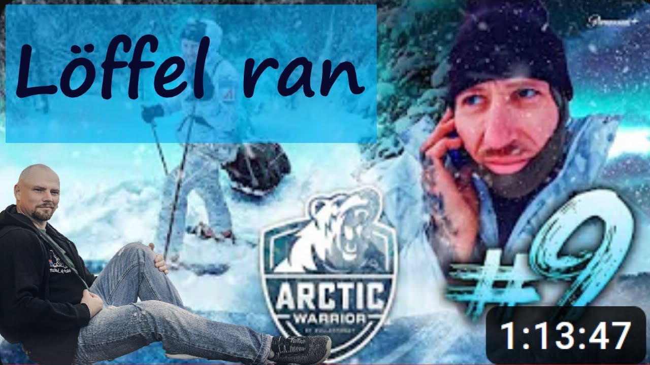 React zu Arctic Warrior Folge 9 