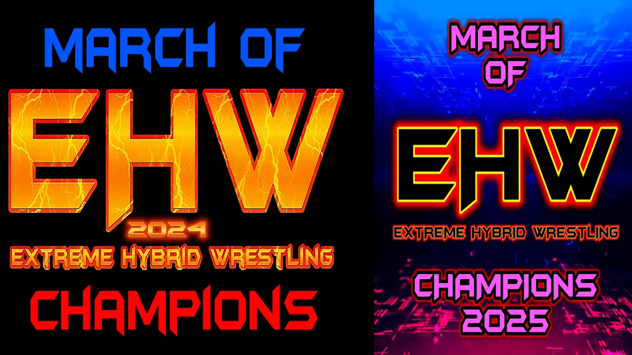 EXTREME HYBRID WRESTLING | MARCH OF CHAMPIONS (2024-2025 PROMOTIONAL VIDEO)