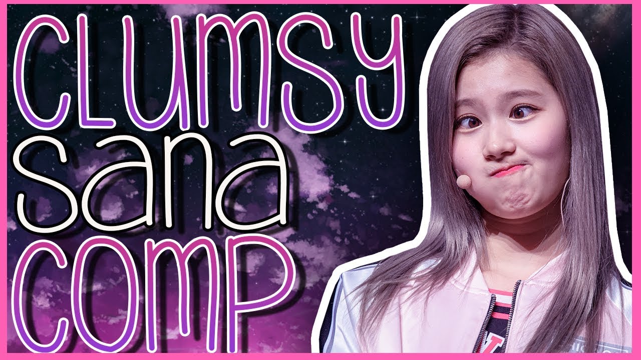 TWICE Sana Being Clumsy For Almost 6 Minutes