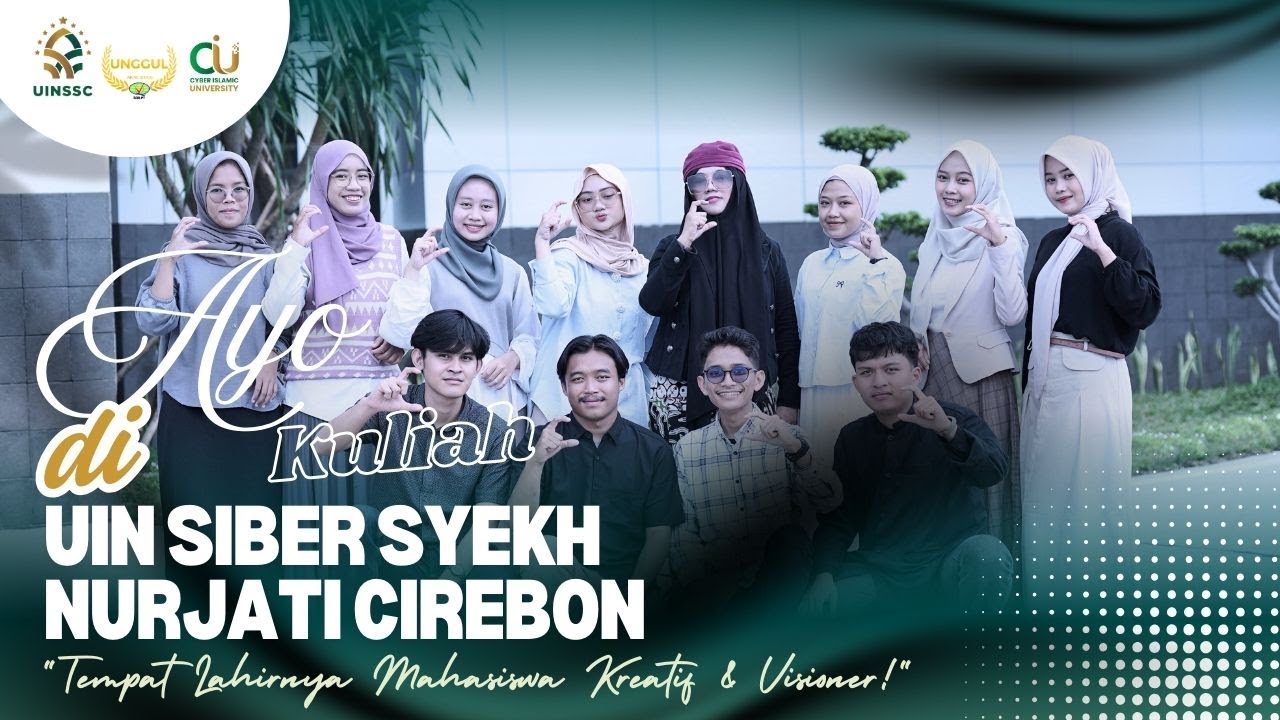 Ayo! Kuliah di UIN Siber Syekh Nurjati Cirebon 