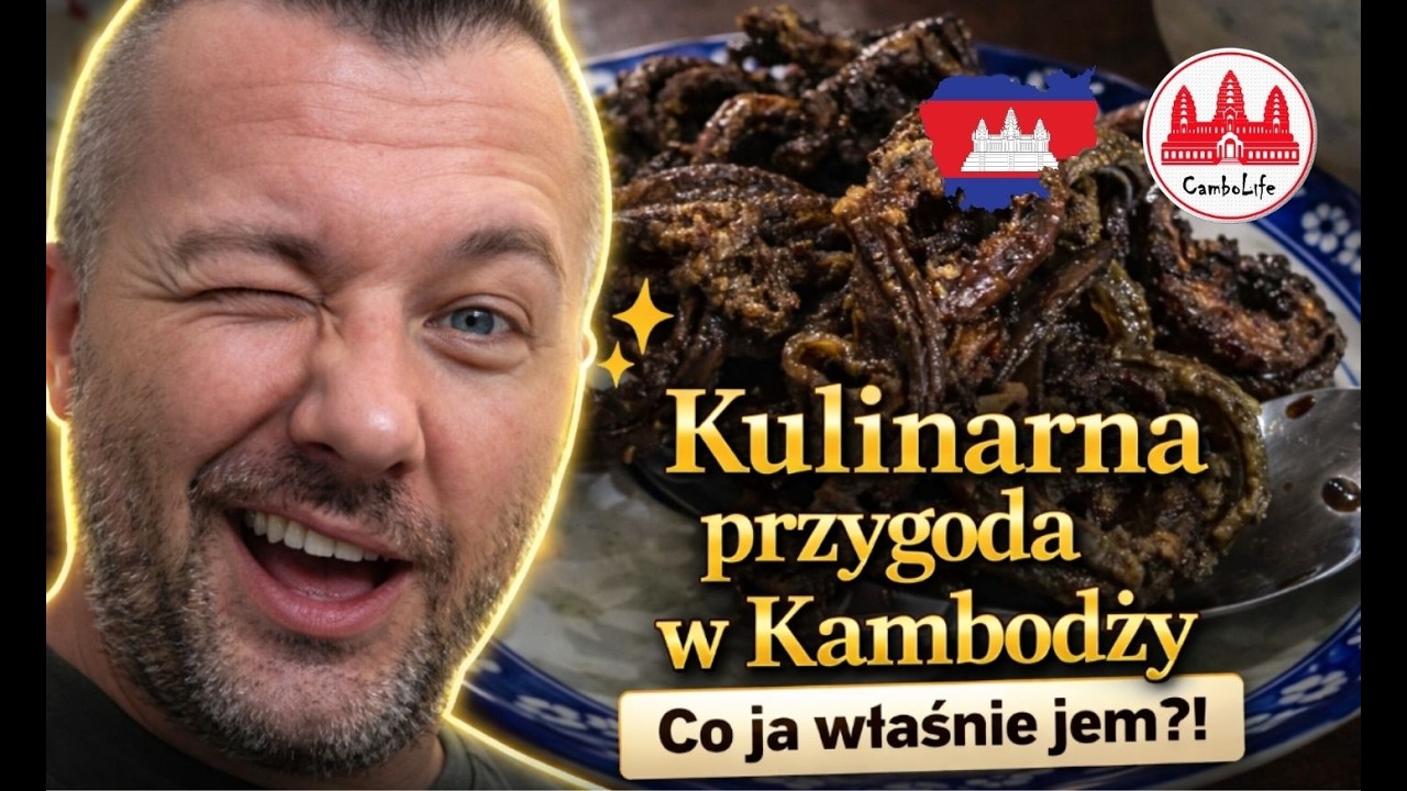 🔴Kulinarna przygoda w Kambodży | Odc. 576 | CamboLife - Życie w Kambodży