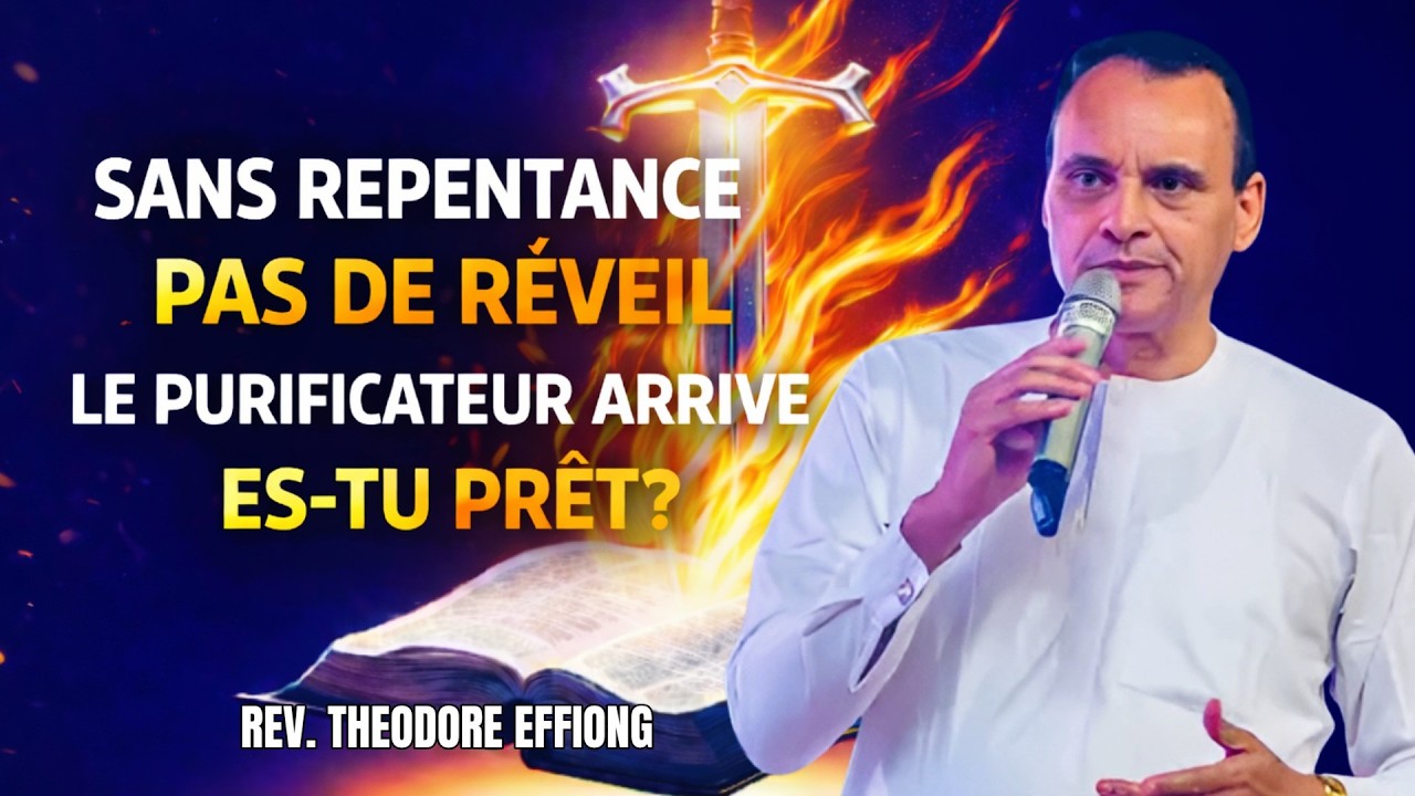 Le Réveil Qui Vient Va Secouer l’Église | Rev. Theodore Effiong
