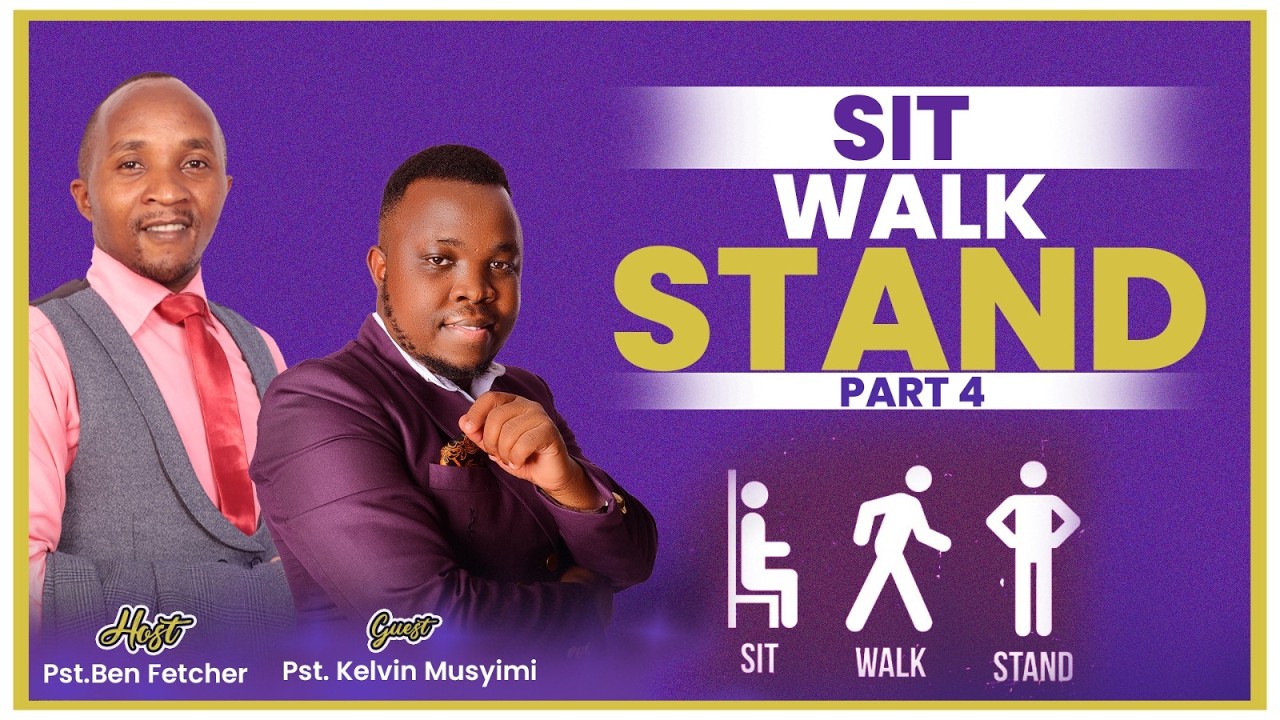 THE BREAD OF LIFE TOPIC: SIT, WALK & STAND HOST: PST. BEN FETCHERGUEST: PST. KELVIN MUSYIMI