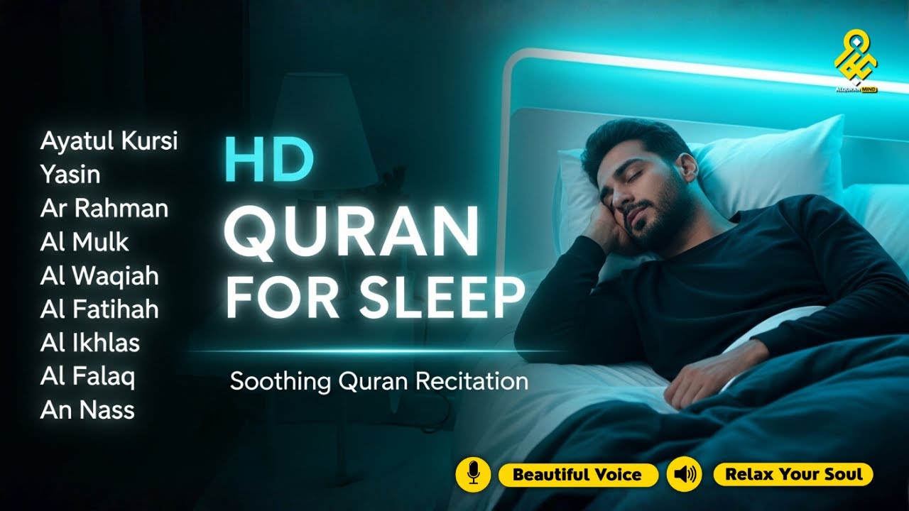 Beautiful Quran For Deep Sleep ✦ Ayatul Kursi, Yasin, Rahman, Waqiah, AlMulk By Alaa Aqel