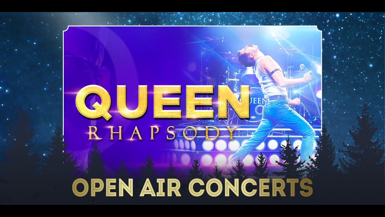 Queen Rhapsody Open Air Concert Trailer