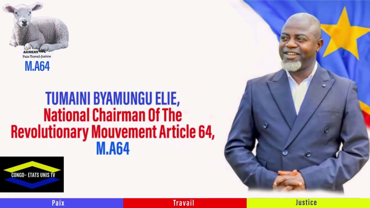MOUVEMENT ART.64 LANCE UN MESSAGE POUR FELIX TSHISEKEDI ET KABILA