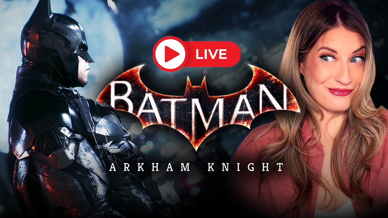 DAY 1 - BATMAN: ARKHAM KNIGHT!! | First Blind Playthrough | basicwitgirl