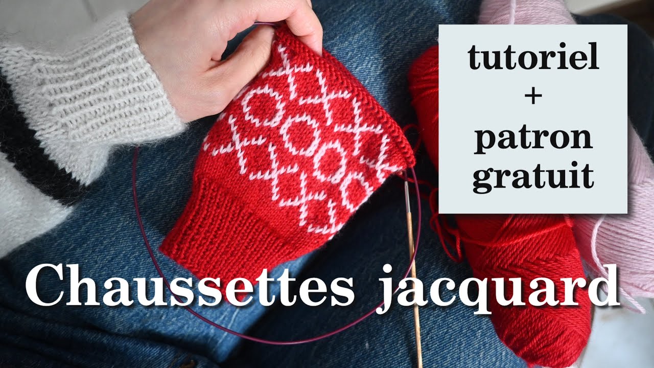 Tutoriel - Chaussettes en jacquard (avec patron gratuit!)