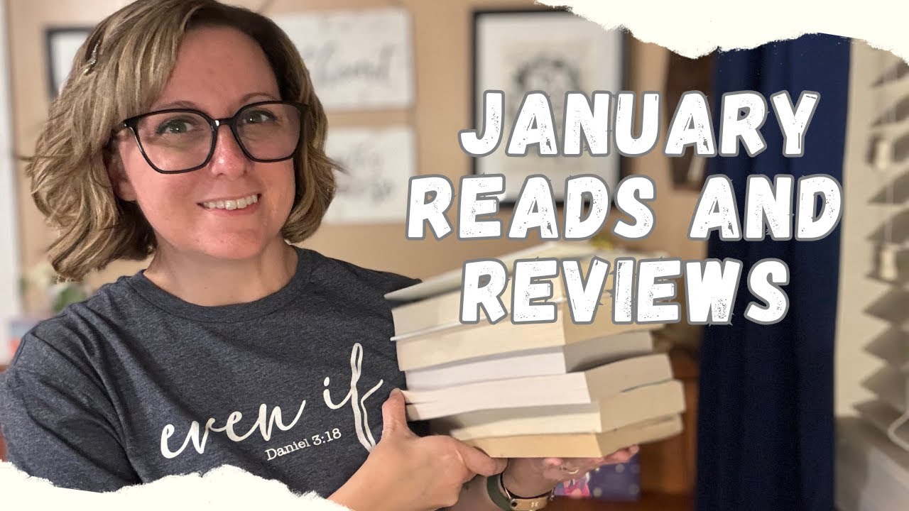 January Reads and Reviews