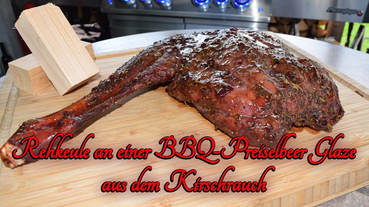 📷 Rehkeule an einer BBQ-Preiselbeer Glaze aus dem Kirschrauch