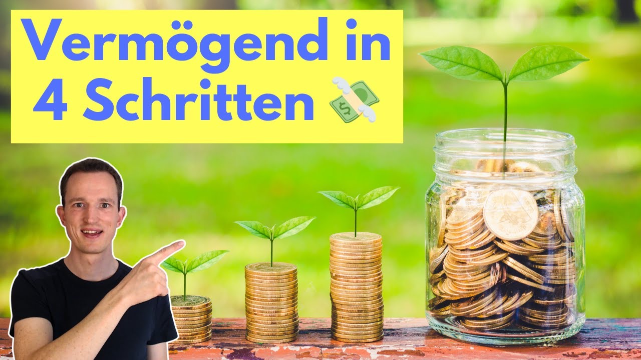 Mit diesen 4 Schritten baust du dir ein Vermögen auf 💸
