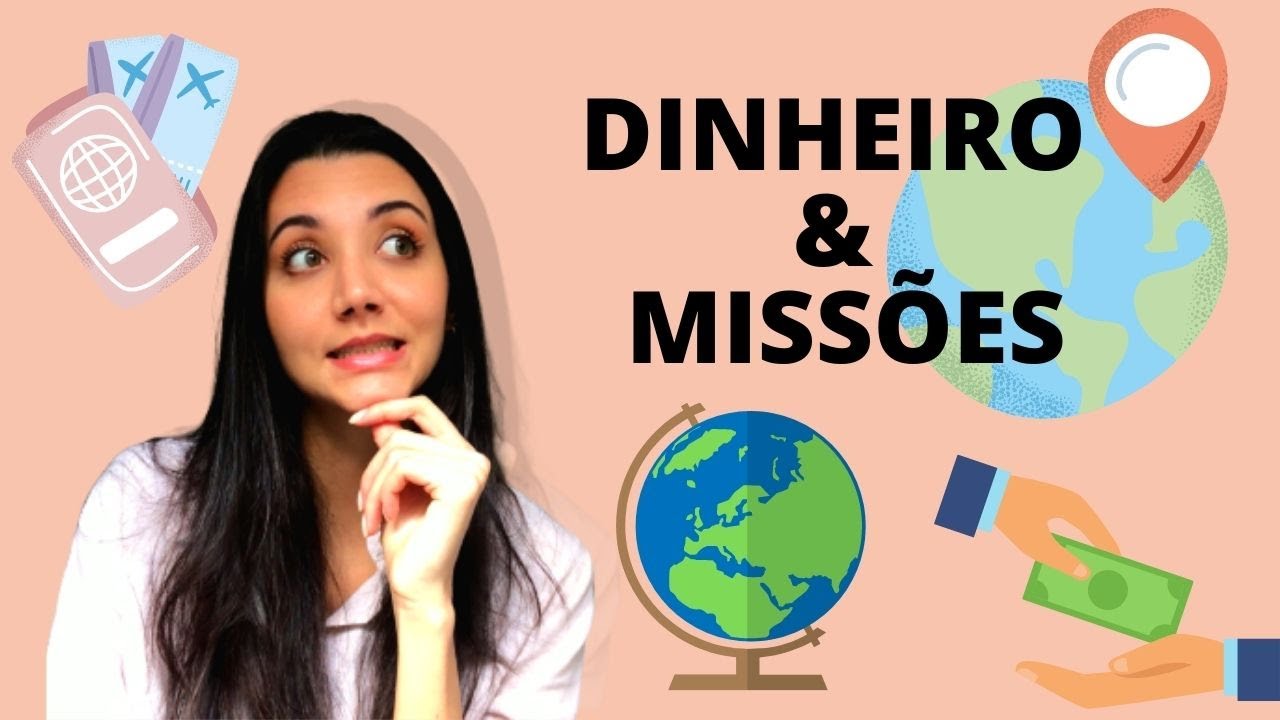 DINHEIRO e Missões - | Ep.10