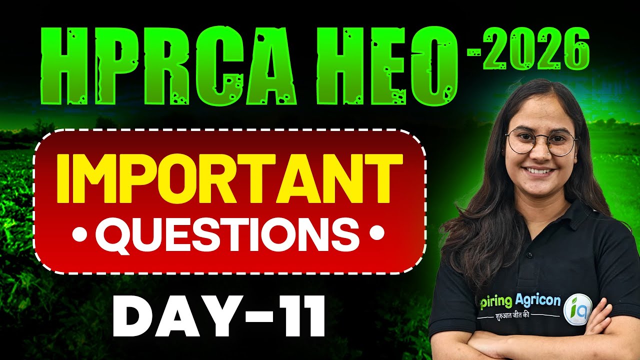HPRCA HEO Exam - 2026 | Important questions | HP Horticulture Extension Officer | Oseen ma'am