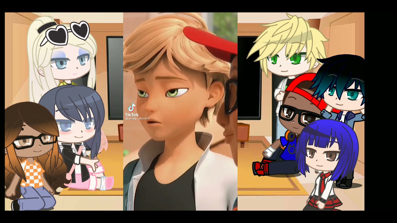 Miraculous reagindo a Tik toks {+Shipps}[Adrinette, Chloe + Luka, Alya + Nino]