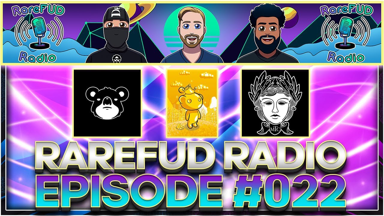 RareFUD Radio Episode 22 - Solana NFTs LIVE