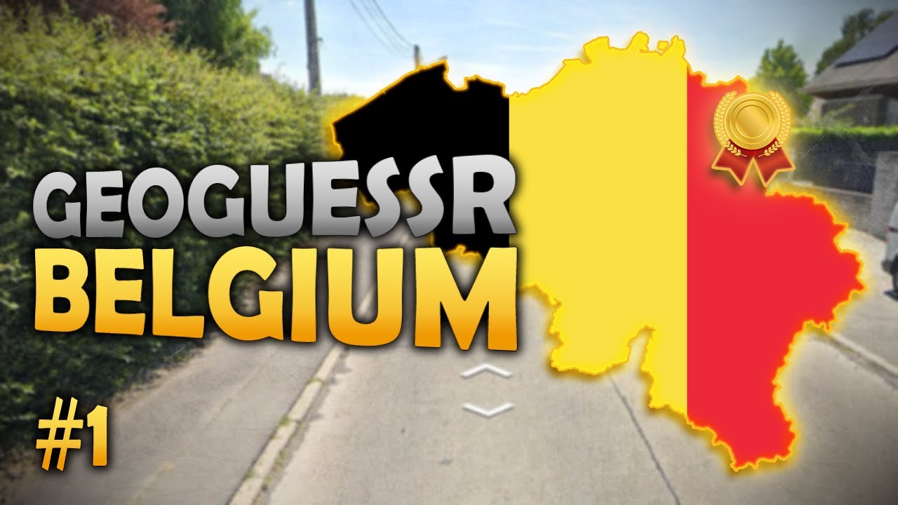 Belgium - Road to all GOLD medals in GeoGuessr: Europe #1
