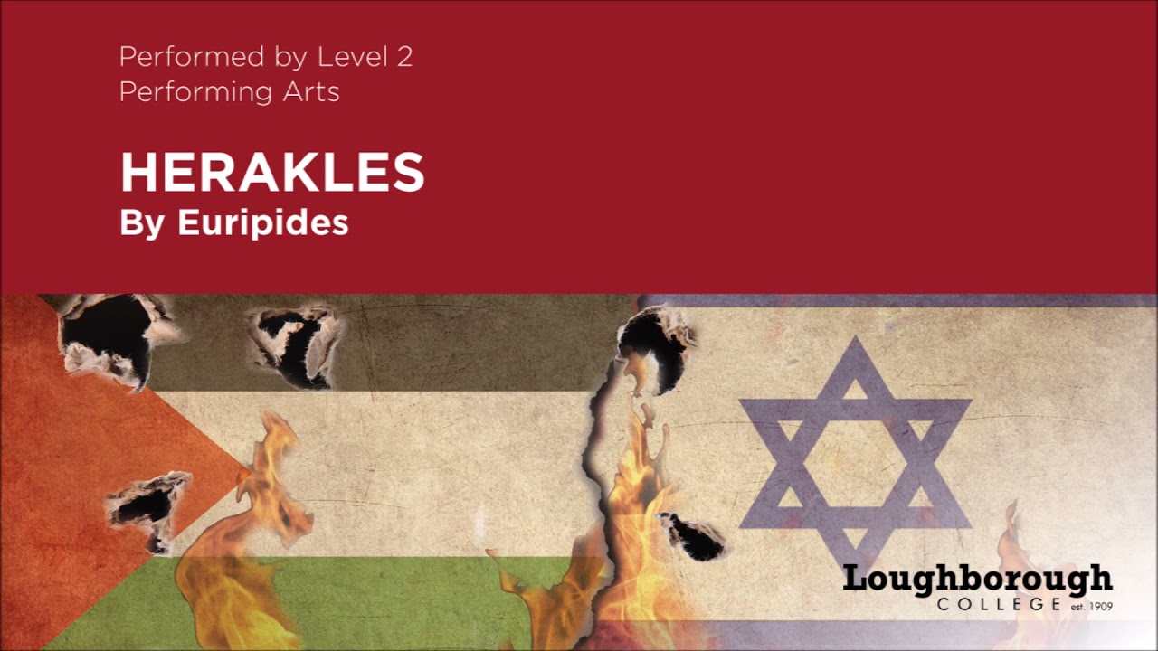 Herakles by Euripides - Performed by Loughborough College Level 2 Performing Arts