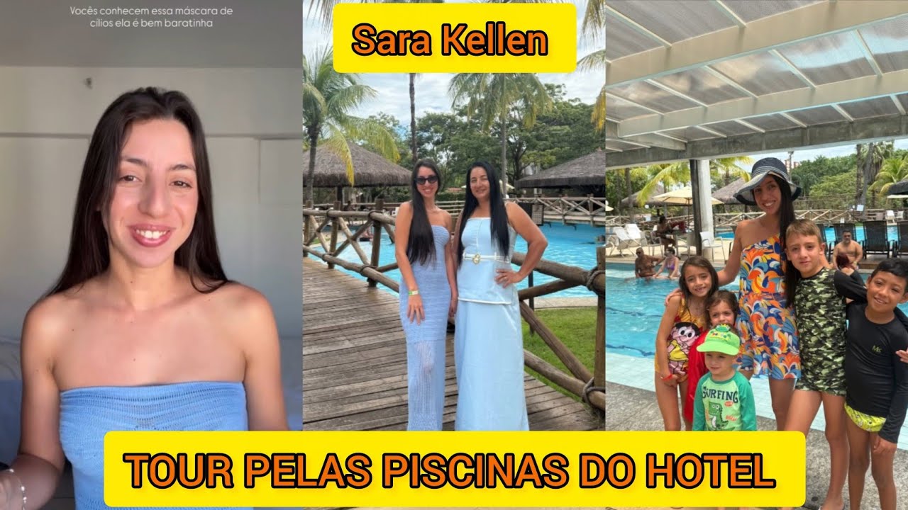 SARA KELLEN FEZ UM TOUR PELAS PISCINAS DO HOTEL 
