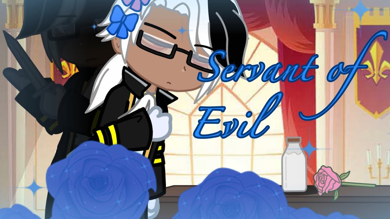 Servant of Evil {GCMV} {Octonauts human/Royal au} (pt 2) ||Read the description||