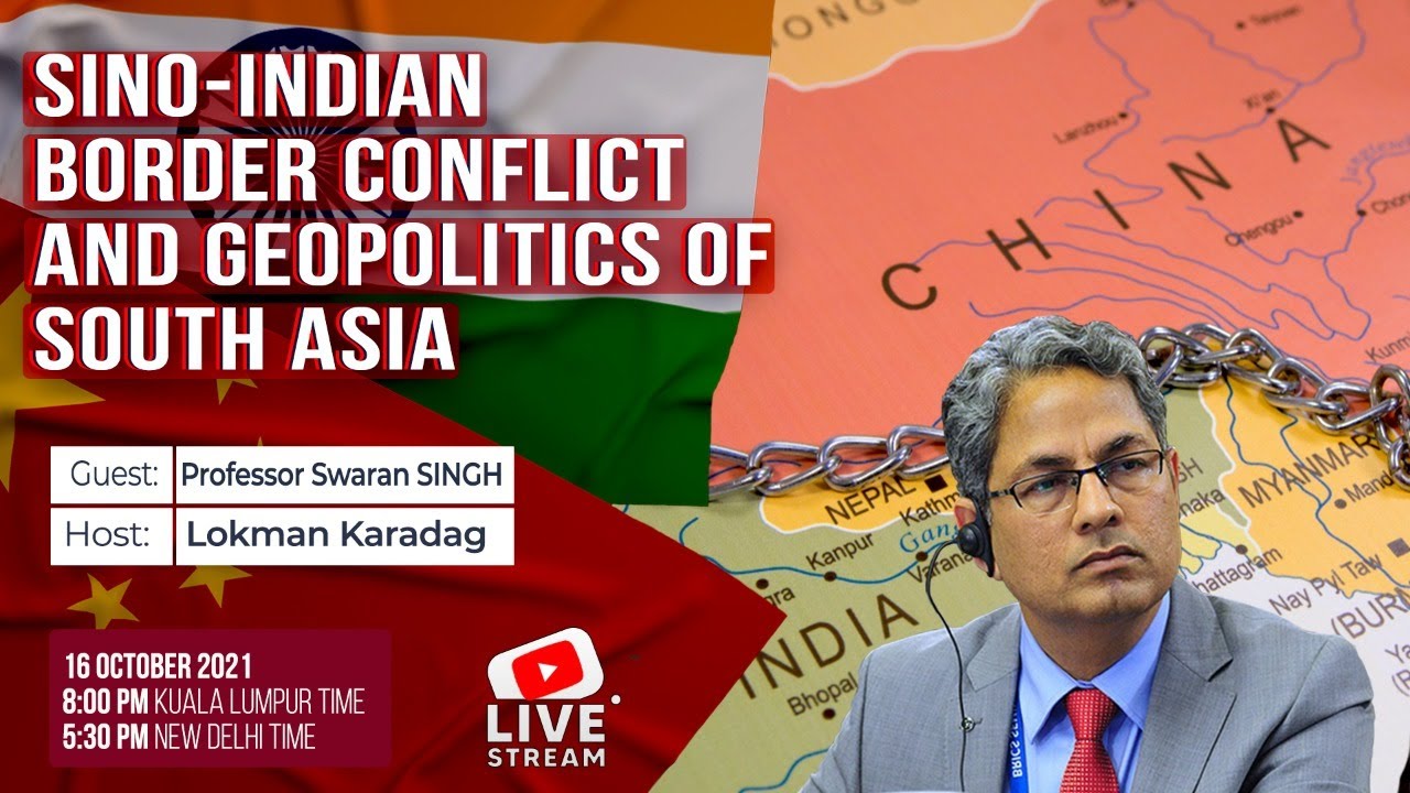 Sino-Indian Border Conflict And Geopolitics Of  South Asia