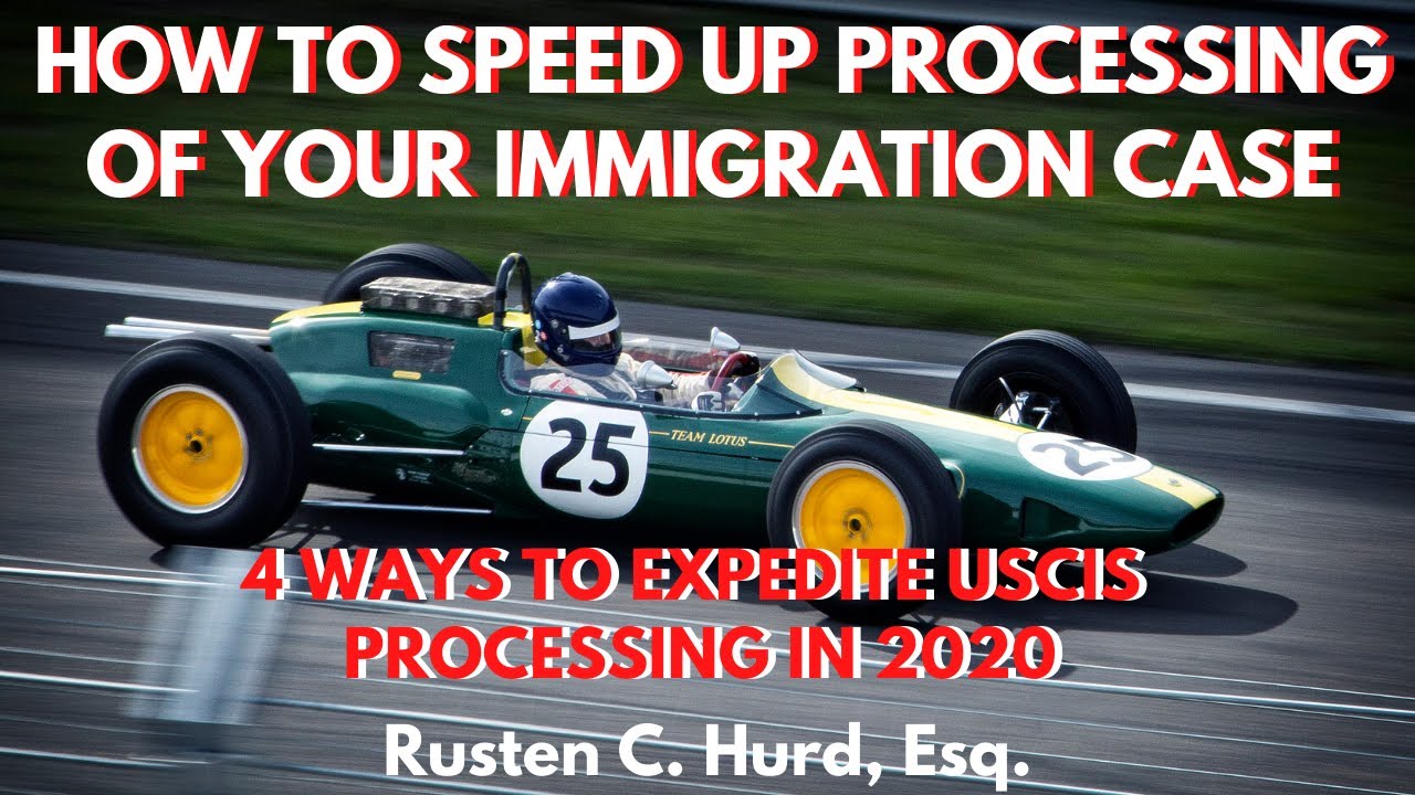 How to Speed up your Immigration Case: Four Strategies for 2020