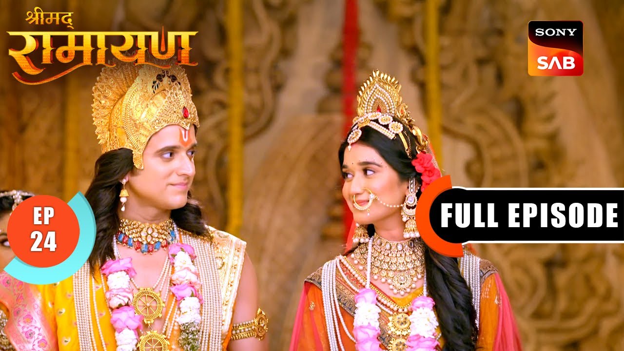 Maa Sita का Ayodhya में हुआ भव्य गृह प्रवेश | Shrimad Ramayan - Ep 24 | Full Episode