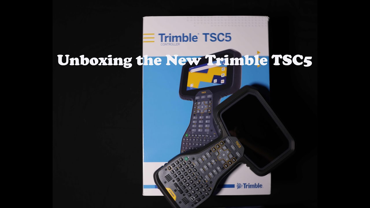 Unboxing the New Trimble TSC5