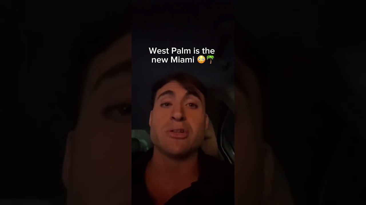 West Palm is the new Miami