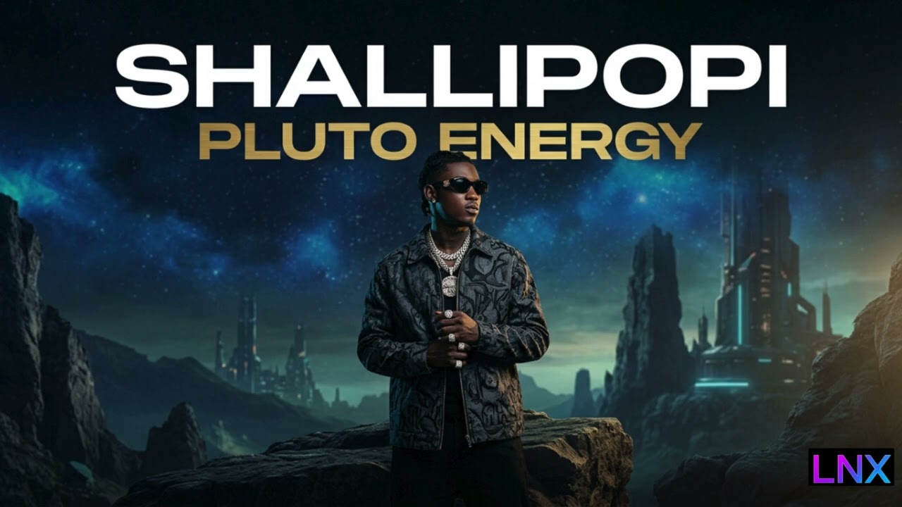Shallipopi - Pluto Energy (Official Audio)