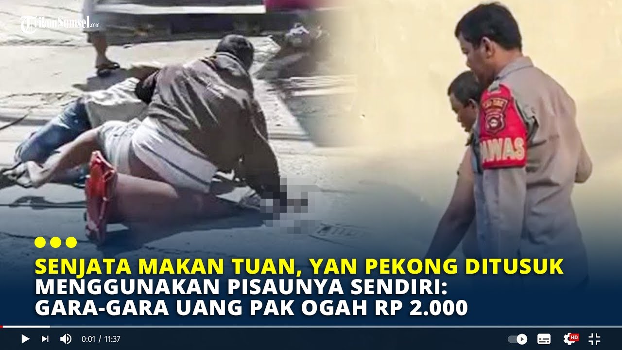 Senjata Makan Tuan,Yan Pekong Ditusuk Menggunakan Pisaunya Sendiri: Gara-gara Uang Pak Ogah Rp 2.000