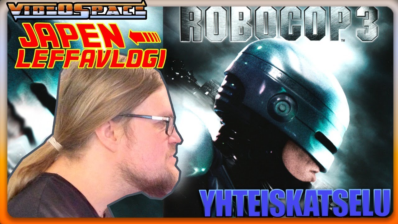 Robocop 3 (1993) +@Japenleffavlogi [Yhteiskatselu 15]