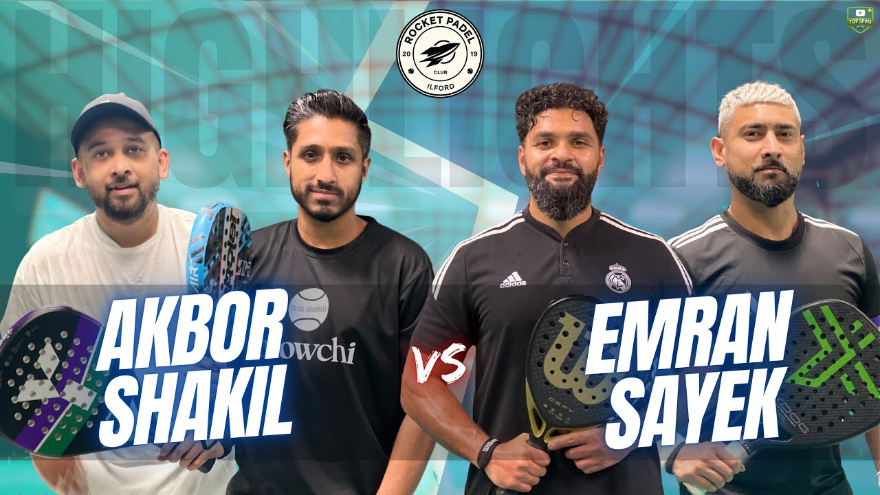 PADEL | Akbor/Shakil vs Emran/Sayek | Highlights