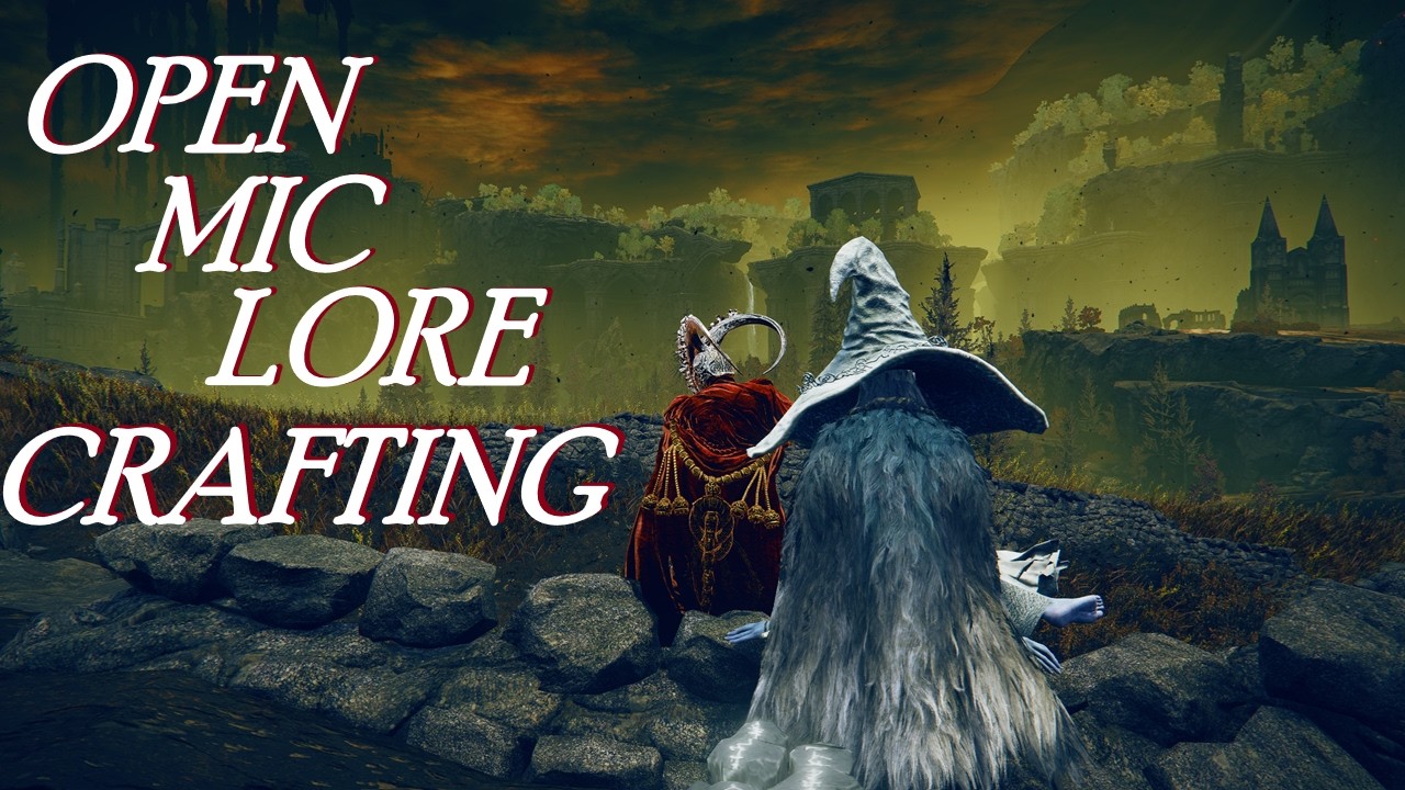 Open Mic Elden Ring Lore Crafting - 3/7/26